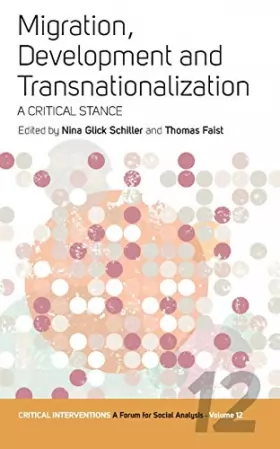 Couverture du produit · Migration, Development, and Transnationalization: A Critical Stance