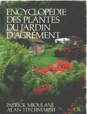 Couverture du produit · Encyclopédie des plantes du jardin d'agrément