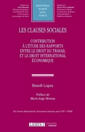 Couverture du produit · Les clauses sociales: Contribution à l'étude des rapports entre le droit du travail et le droit international économique (Tome 