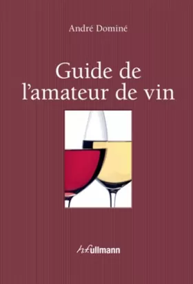Couverture du produit · Guide de l'amateur de vin