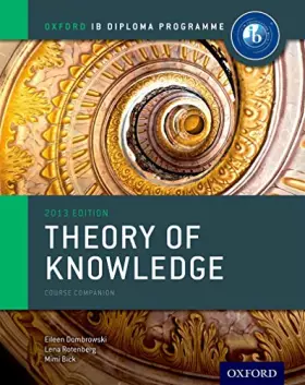 Couverture du produit · Oxford IB Diploma Programme: Theory of Knowledge Course Companion