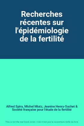 Couverture du produit · Recherches récentes sur l'épidémiologie de la fertilité