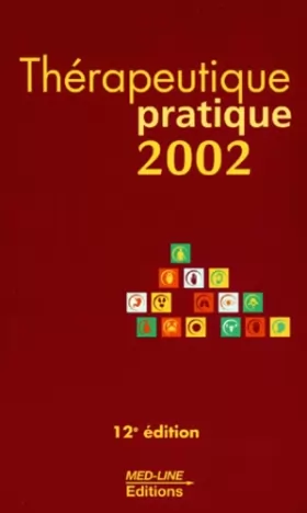 Couverture du produit · Thérapeutique pratique 2002.: 12ème édition