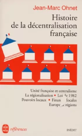Couverture du produit · Histoire de la décentralisation française