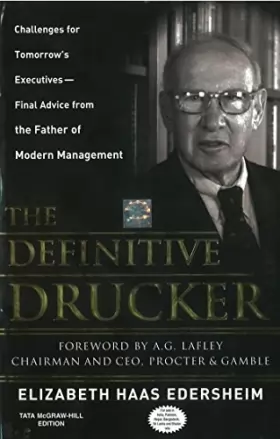 Couverture du produit · [The Definitive Drucker: Challenges for Tomorrow's Executives -- Final Advice from the Father of Modern Management] [by: Elizab