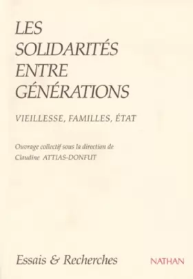 Couverture du produit · Les Solidarités entre générations : Vieillesse, familles, États