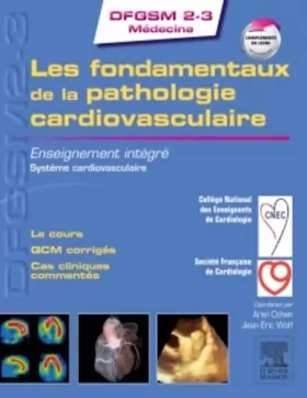 Couverture du produit · Les fondamentaux de la pathologie cardiovasculaire: Enseignement intégré - Système cardiovasculaire