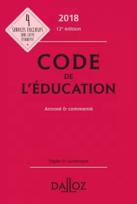 Couverture du produit · Code de l'éducation 2018, annoté et commenté - 12e éd.