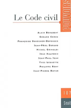 Couverture du produit · Revue Pouvoirs, numéro 107 : Le Code civil