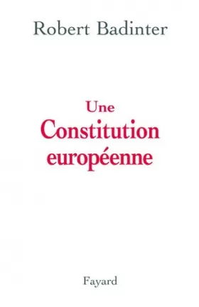 Couverture du produit · Une constitution européenne