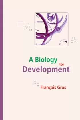 Couverture du produit · A biology for development