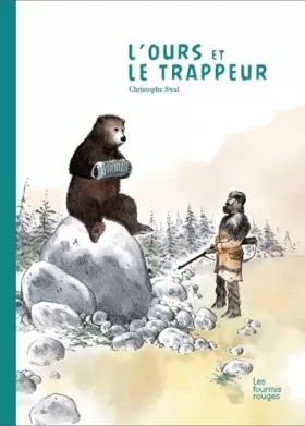 Couverture du produit · L'Ours et le trappeur