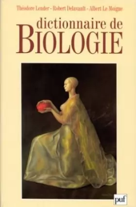 Couverture du produit · Dictionnaire de biologie