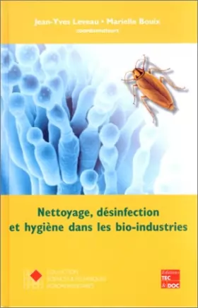 Couverture du produit · Nettoyage, désinfection et hygiène dans les bio-industries