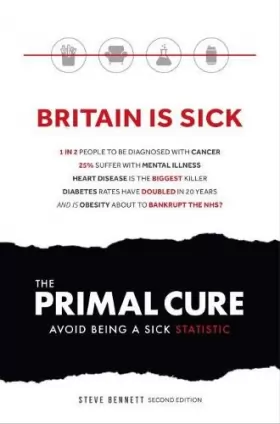 Couverture du produit · The Primal Cure: Avoid Being a Sick Statistic