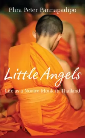 Couverture du produit · Little Angels Life As a Novice Monk in Thailand