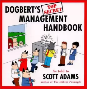 Couverture du produit · Dogbert's Top Secret Management Handbook