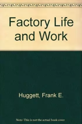 Couverture du produit · Factory Life and Work