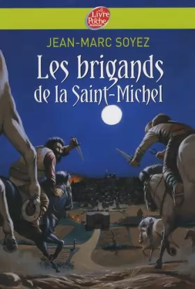 Couverture du produit · Les brigands de la Saint-Michel