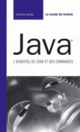 Couverture du produit · Java : L'essentiel du code et des commandes
