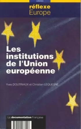 Couverture du produit · Les institutions de l'Union Européenne