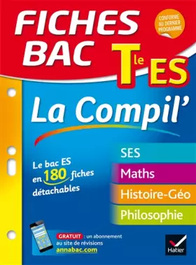 Couverture du produit · Fiches bac La Compil' Tle ES: le bac ES en 180 fiches de révision