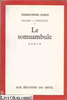 Couverture du produit · le somnanbule