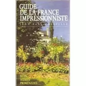 Couverture du produit · Guide De La France Impressioniste