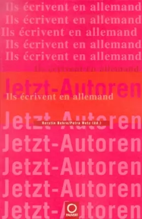 Couverture du produit · Jetz Autoren, ils écrivent en allemand