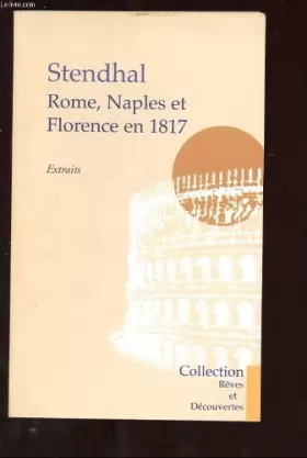 Couverture du produit · Rome, Naples et Florence en 1817 (Extraits)