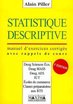 Couverture du produit · Statistique descriptive. Manuel d'exercices corrigés avec rappels de cours, 2ème édition