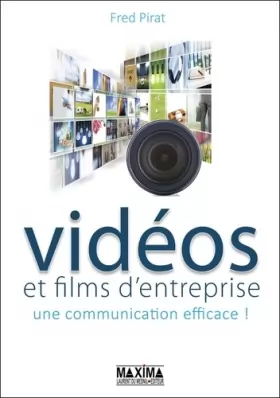 Couverture du produit · Vidéo et films d'entreprise: Une communication efficace !