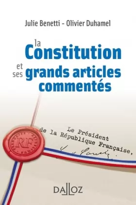 Couverture du produit · La Constitution et ses grands articles commentés