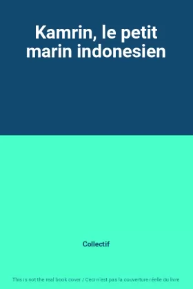 Couverture du produit · Kamrin, le petit marin indonesien