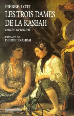 Couverture du produit · Les Trois Dames de la Kasbah