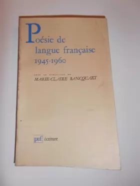 Couverture du produit · Poésie de langue française, 1945-1960