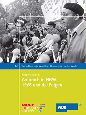 Couverture du produit · Aufbruch in NRW: 1968 und die Folgen
