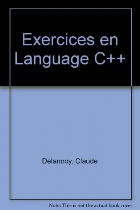 Couverture du produit · Exercices en langage C++