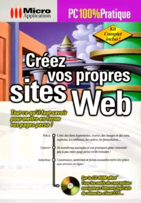 Couverture du produit · CREEZ VOS PROPRES SITES WEB. Avec CD-Rom