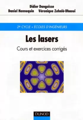 Couverture du produit · Les lasers : Cours et exercices corrigés