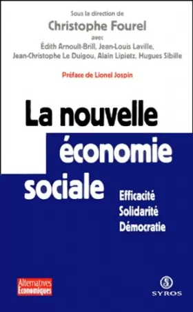 Couverture du produit · La Nouvelle Économie sociale : pour une action économique plus solidaire