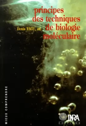 Couverture du produit · Principes des techniques de biologie moléculaire
