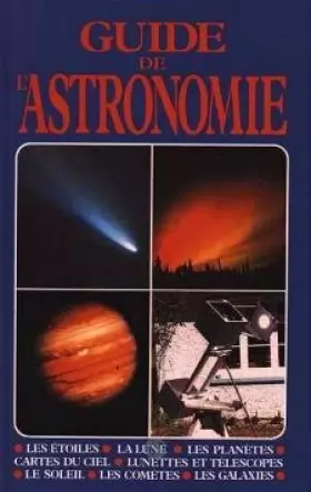 Couverture du produit · Guide de l'astronomie