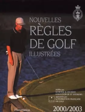 Couverture du produit · Nouvelles règles de golf illustrées 2000