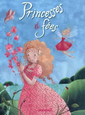 Couverture du produit · PRINCESSES ET FEES
