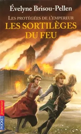 Couverture du produit · Les sortilèges du feu