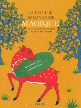 Couverture du produit · La feuille de bananier magique : Une aventure de Kanchil, le petit cerf-souris