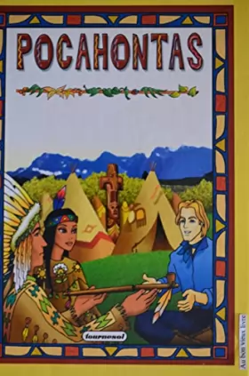 Couverture du produit · Pocahontas, une legende indienne