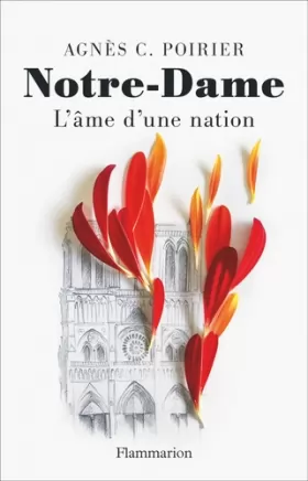 Couverture du produit · Notre-Dame: L'âme d'une nation