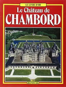 Couverture du produit · Le château de Chambord